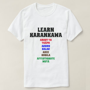 Camiseta Aprende a Karankawa Acerca De, Acorn, Adz, Affecci