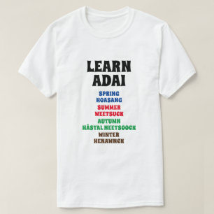 Camiseta Aprende Adai - Primavera, Verano, Otoño, Invierno
