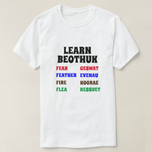 Camiseta Aprende Beothuk Miedo, Pluma, Fuego, Pulga
