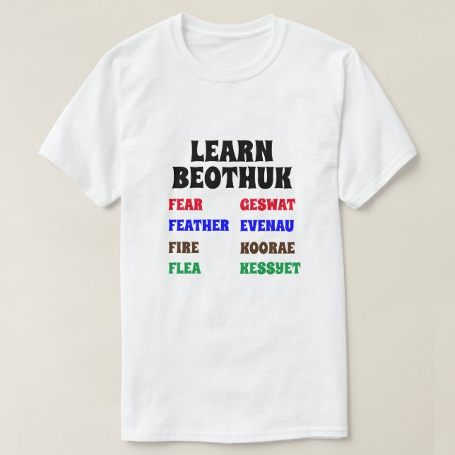 Camiseta Aprende Beothuk  | Miedo, Pluma, Fuego, Pulga (Diseño del anverso)