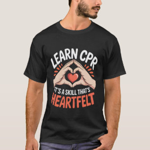 Camiseta Aprende RCP Es Una Habilidad Que Es Sentida Enferm