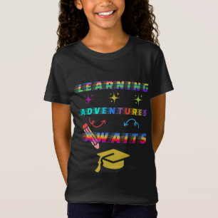 Camiseta Aprender aventuras a la espera, primer día escolar