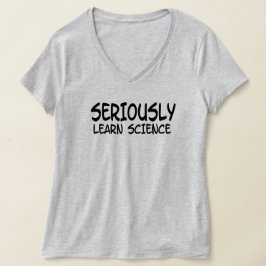 Camiseta Aprender en serio la ciencia