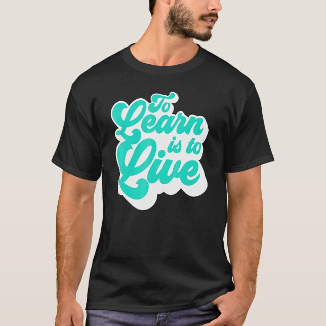 Camiseta Aprender es vivir (Anverso)