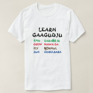 Camiseta Aprender Gaagudju   Uem, Crow, Fly, Sun