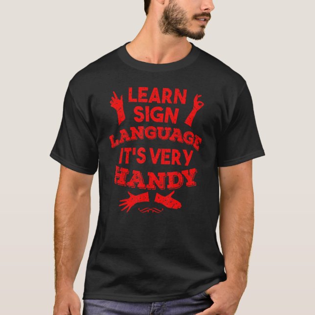 Camiseta Aprender lenguaje de Rótulo es muy útil para sordo (Anverso)