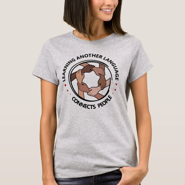 Camiseta Aprender otro idioma conecta a la gente (Anverso)