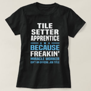 Camiseta Aprendiz de Tile Setter