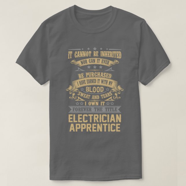 Camiseta Aprendiz Electricista Para Siempre El Regalo De Tr (Diseño del anverso)
