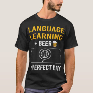 Camiseta Aprendizaje del lenguaje de Beer Day
