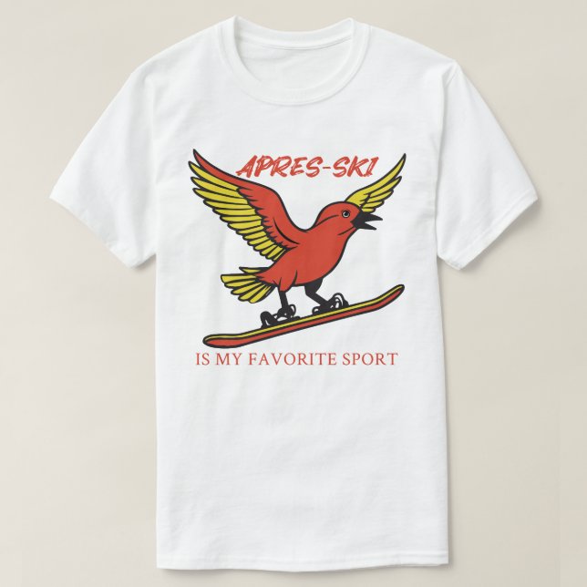 Camiseta apres-ski es mi deporte favorito (Diseño del anverso)