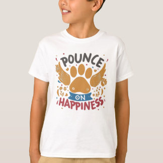 Camiseta Apresurarse por la felicidad