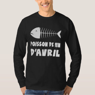 Camiseta April Fool's Day, Fish's End Of April hoaxes Poiss