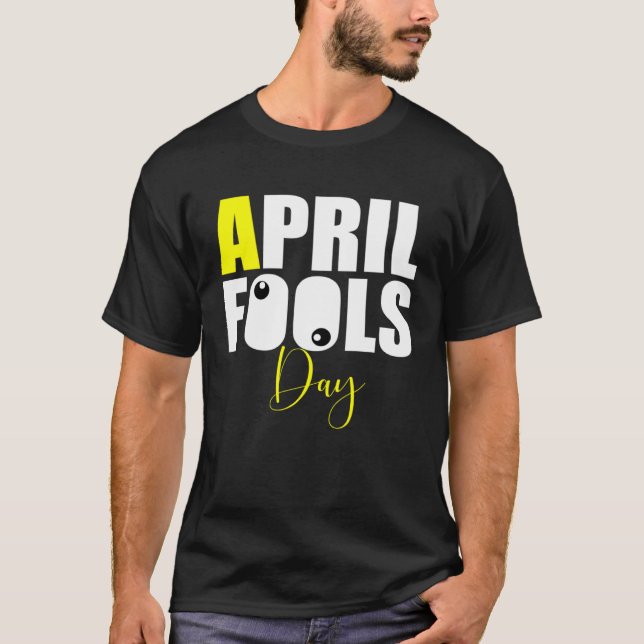 Camiseta April Fools Day Joke (Anverso)
