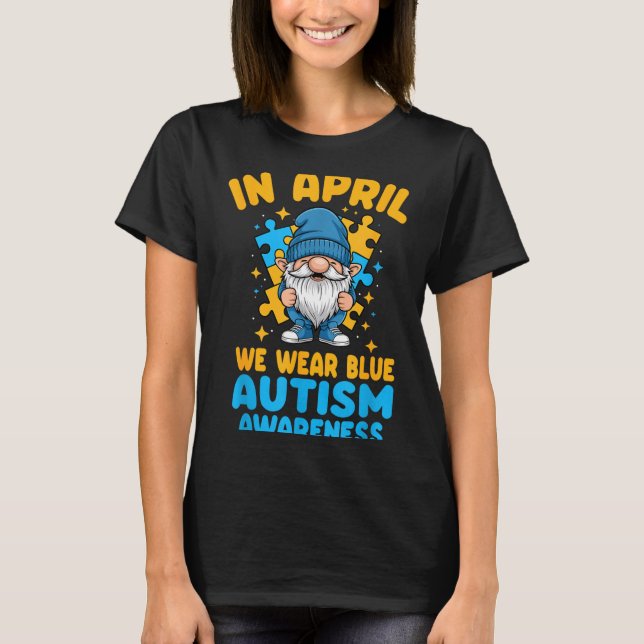 Camiseta April wear blue autism acceptance gnome puzzle  (Anverso)