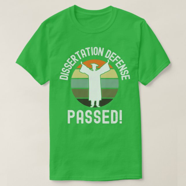 Camiseta Aprobación de la Defensa de la Disertación Graduac (Diseño del anverso)