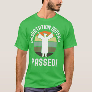 Camiseta Aprobación de la Defensa de la Disertación Graduac