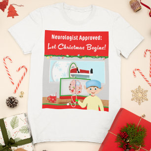 Camiseta Aprobado por Neurólogo: Navidad Comienza Santa en