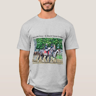 Camiseta Aprovecha el Gris - D. Wayne Lucas (entrenador)