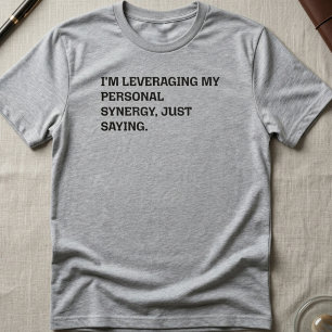 Camiseta Aprovechamiento de la Sinergia Personal Frase Dive