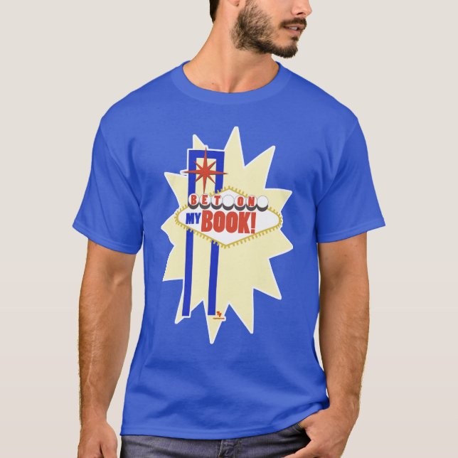 Camiseta Apuesta En Mi Libro La Diversión Del Rótulo De Veg (Anverso)