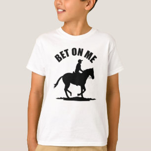 Camiseta Apuesta Sobre Mí - Carreras De Caballo