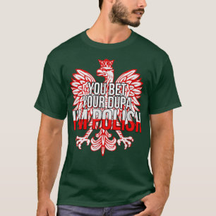 Camiseta APUESTAS A TU DUPA SOY POLACO DIVERTIDO Ciudadano 