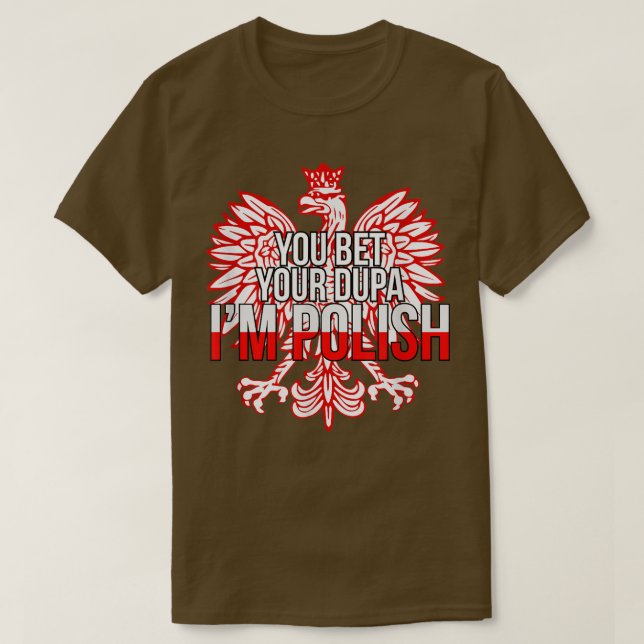 Camiseta APUESTAS A TU DUPA SOY POLACO DIVERTIDO Ciudadano  (Diseño del anverso)