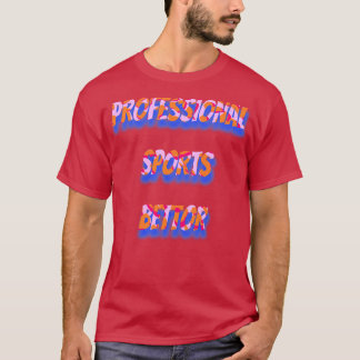 Camiseta Apuestas Deportivas Profesionales