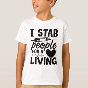 Camiseta Apuñalé A La Gente Por Un Regalo De Enfermería De 