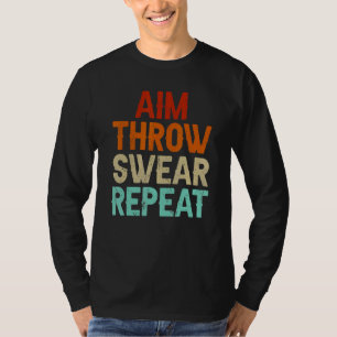 Camiseta Apuntar Lanzar Jurar Repetir Boule Boccia Petanca 