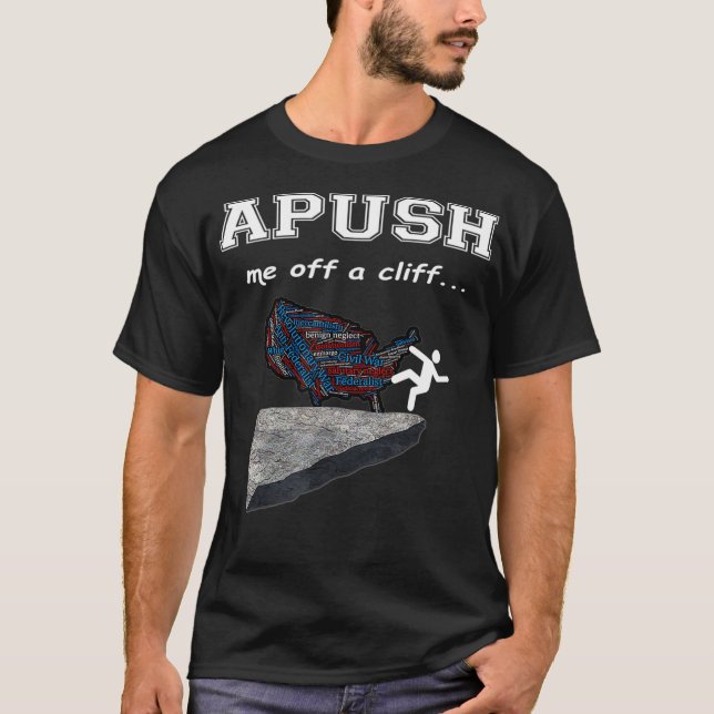 Camiseta APUSO de un acantilado Gracioso AP Historia de EE. (Anverso)