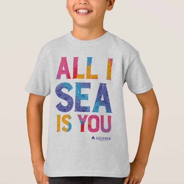 Camiseta Aquaman | "All I Sea Is You" Colorful Paisley
