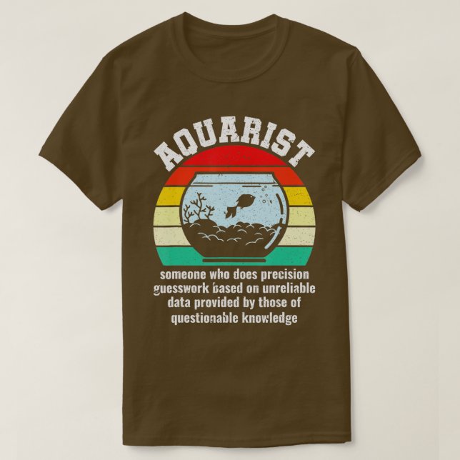 Camiseta Aquarist Funny Definition Fishkeeping Fishkeeper A (Diseño del anverso)