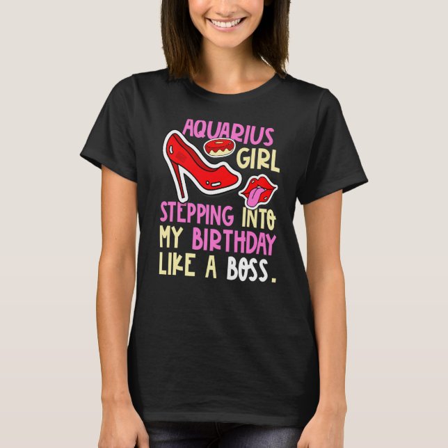 Camiseta Aquarius Chica Horoscope Heels Stepping Cumpleaños (Anverso)