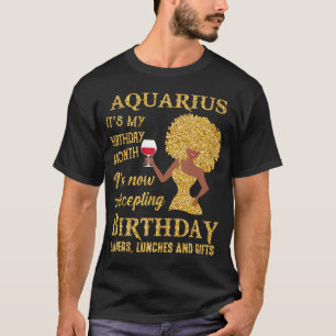 Camiseta Aquarius Itâ€™s Mi cumpleaños Mes Iâ€™m Ahora Acep