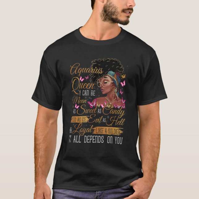 Camiseta Aquarius Queen Black Queen I Can Be Meal AF Sweet (Anverso)