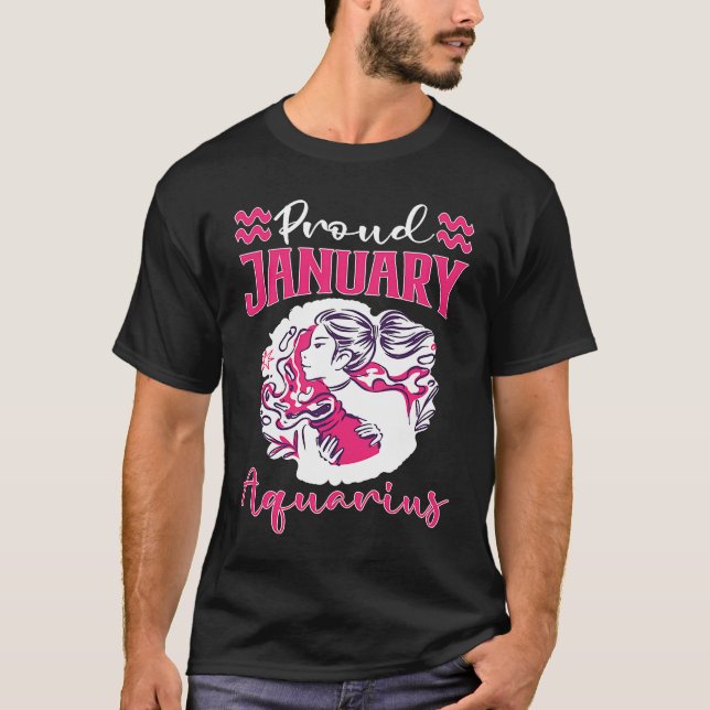 Camiseta Aquarius Zodiac Proud January Aquarius (Anverso)