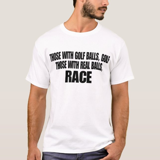 Camiseta Aquellos con verdadera carrera de bolas (Anverso)