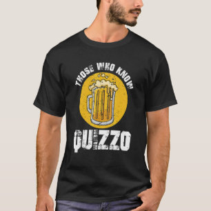 Camiseta Aquellos Que Saben Noche de Trivia del Juego de Pu