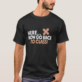 Camiseta Aquí Ahora Vuelve A Clase Enfermera Escolar Médica