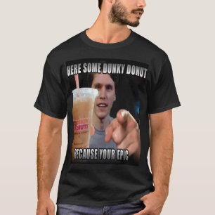 Camiseta AQUÍ ALGUNOS DUNKY DONUT - JERMA FUNNY Essential T