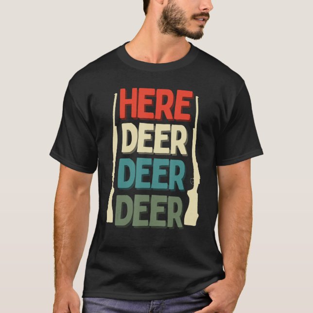 Camiseta Aquí Caza De Pescado De Cerfs (Anverso)
