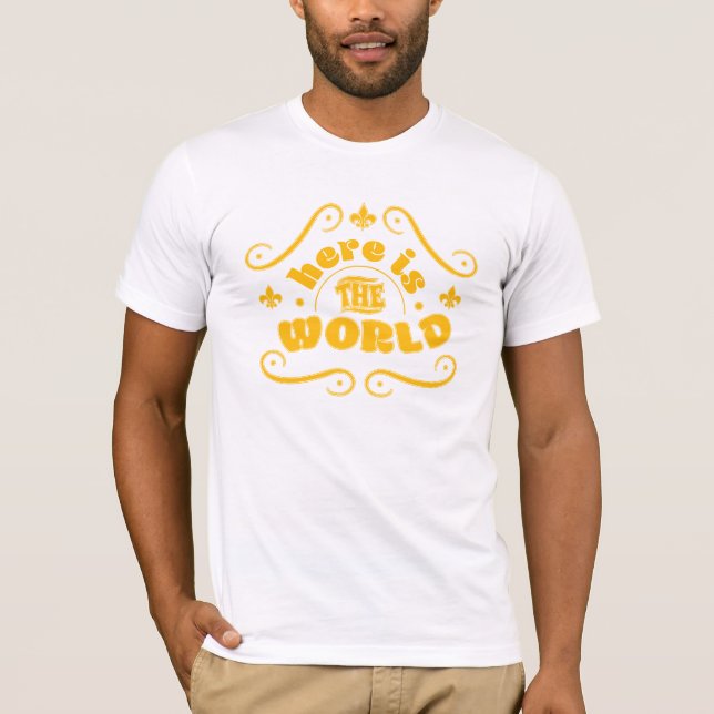 Camiseta Aquí está el mundo (Anverso)