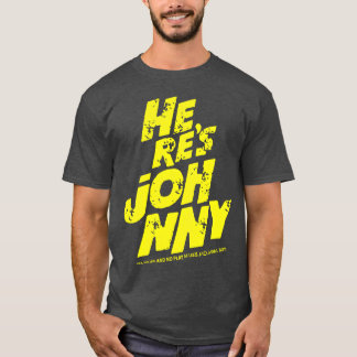 Camiseta Aquí está Johnny música dj baile rock genial Johnn