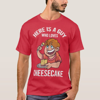 Camiseta Aquí Está Un Hombre Que Ama El Pastel De Aseo