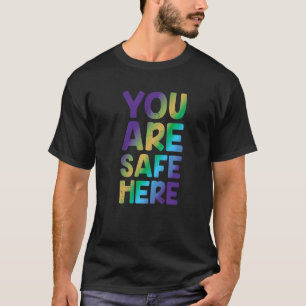 Camiseta Aquí Estás A Salvo El Orgullo Arcoiris Lgbtq Gay T