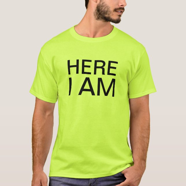 Camiseta aquí estoy (Anverso)