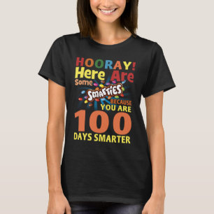 Camiseta Aquí Hay Algunos Smarties Porque Tienes 100 Días
