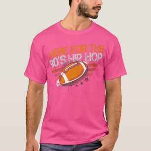 Camiseta Aquí Para El Hip Hop De Los 90